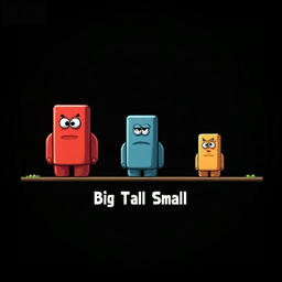 Big Tall Small